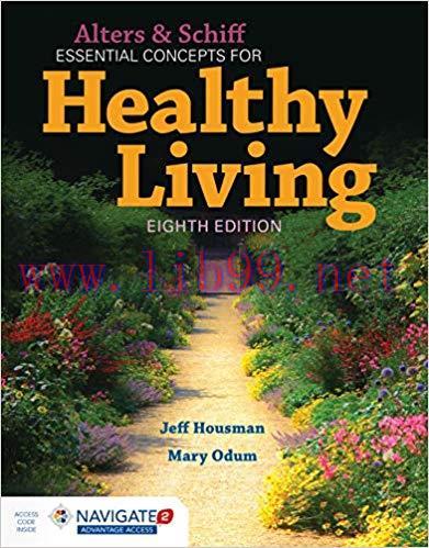 [PDF]Alters and Schiff Essential Concepts for Healthy Living 8th Edition