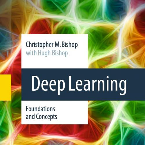 Deep Learning Foundations and Concepts 2024th Edition