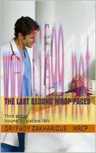 [AME]The Last second MRCP PACES (Third edition) - volume 3 station II & IV (MOBI)