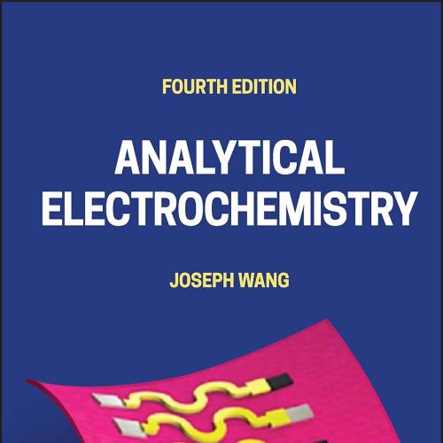Analytical Electrochemistry 4th Edition