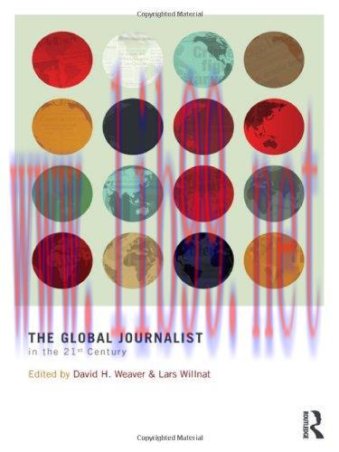 [FOX-Ebook]The Global Journalist in the 21st Century