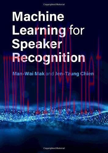 [FOX-Ebook]Machine Learning for Speaker Recognition