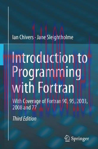 [FOX-Ebook]Introduction to Programming with Fortran, 3rd Edition
