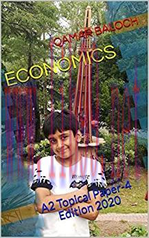 (PDF)ECONOMICS: A2 Topical Paper-4 Edition 2020