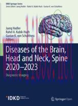 [PDF]Diseases of the Brain, Head and Neck, Spine 2020&ndash;2023: Diagnostic Imaging