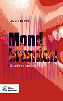 [AME]Mondbranden: Leidraad voor de mondzorg, 2nd Edition (Dutch Edition) (Original PDF)