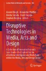 [PDF]Disruptive Technologies in Media, Arts and Design: A Collection of Innovative Research Cas...