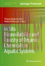 [PDF]In Situ Bioavailability and Toxicity of Organic Chemicals in Aquatic Systems