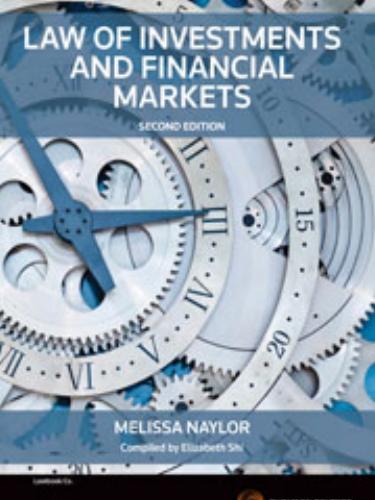 Law of Investments and Financial Markets 2nd Edition by Melissa Naylor