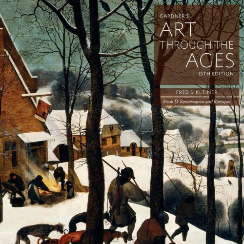 Gardner's Art through the Ages Backpack Edition, Book D Renaissance and Baroque 15e - Fred S. K...