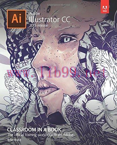 [FOX-Ebook]Adobe Illustrator CC Classroom in a Book (2015 release)