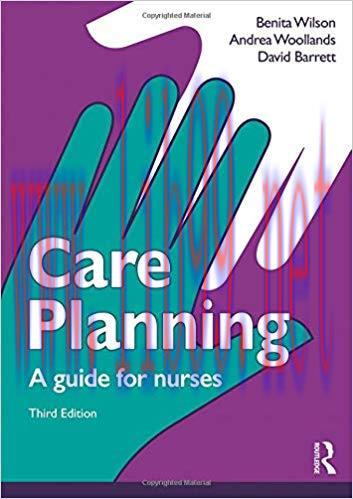[PDF]Care Planning: A Guide for Nurses 3rd Edition