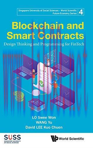 [FOX-Ebook]Blockchain and Smart Contracts: Design Thinking and Programming for Fintech