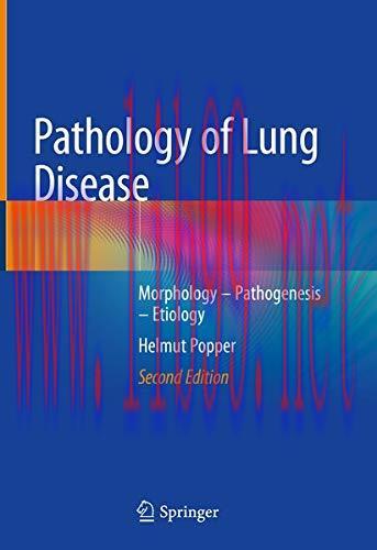 [AME]Pathology of Lung Disease: Morphology &ndash; Pathogenesis &ndash; Etiology, 2nd Edition (Original PDF...