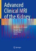 [PDF]Advanced Clinical MRI of the Kidney: Methods and Protocols