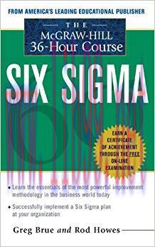 (PDF)The McGraw Hill 36 Hour Six Sigma Course (McGraw-Hill 36-Hour Courses) 1st Edition