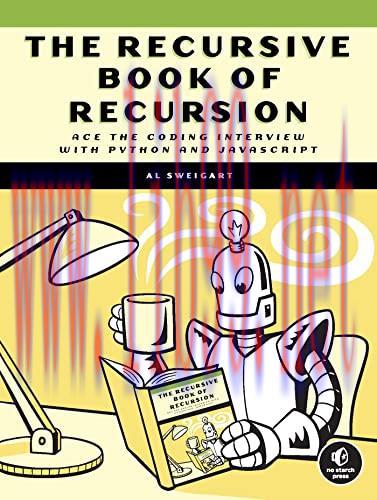 [FOX-Ebook]The Recursive Book of Recursion: Ace the Coding Interview with Python and JavaScript
