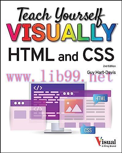 [FOX-Ebook]Teach Yourself VISUALLY HTML and CSS: The Fast and Easy Way to Learn, 2nd Edition