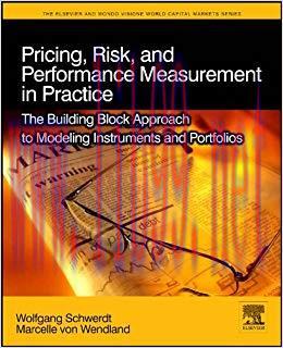 (PDF)Pricing, Risk, and Performance Measurement in Practice: The Building Block Approach to Mod...