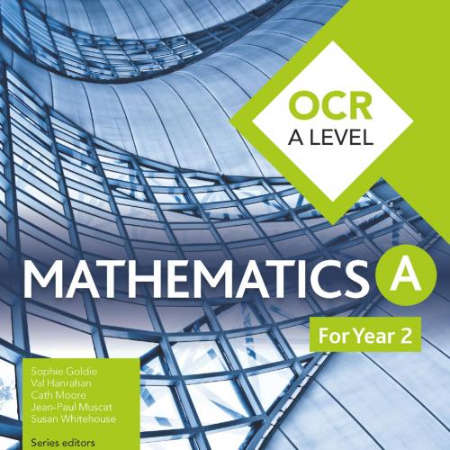 OCR A Level Mathematics Year 2 By_ Sophie Goldie 120Yuan