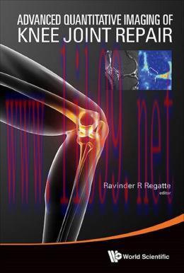 [AME]Advanced Quantitative Imaging of Knee Joint Repair