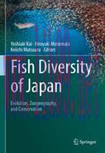 [PDF]Fish Diversity of Japan: Evolution, Zoogeography, and Conservation