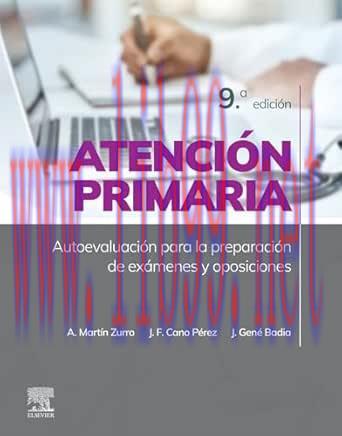 [AME]Atenci&oacute;n primaria. Autoevaluaci&oacute;n para la preparaci&oacute;n de ex&aacute;menes y oposiciones, 9th Editi...