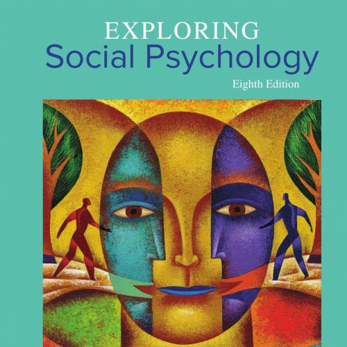 Exploring Social Psychology EIGHTH EDITION