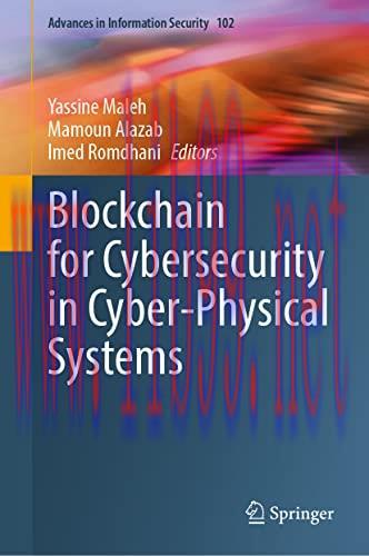 [FOX-Ebook]Blockchain for Cybersecurity in Cyber-Physical Systems