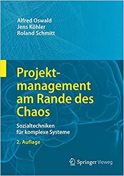 (PDF)Projektmanagement am Rande des Chaos Sozialtechniken f&uuml;r komplexe Systeme (German Edition)...