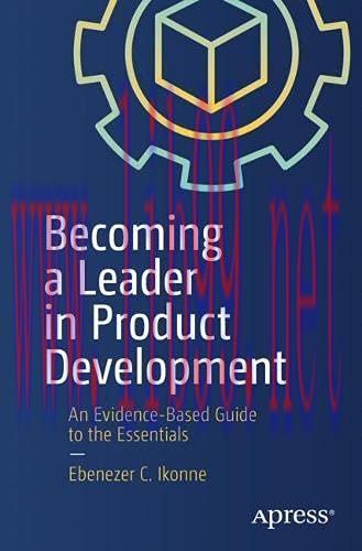 [FOX-Ebook]Becoming a Leader in Product Development: An Evidence-Based Guide to the Essentials