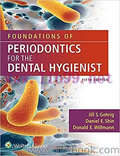 Foundations of Periodontics for the Dental Hygienist 5th Edition by Jill Gehrig