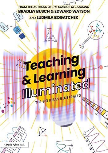 [FOX-Ebook]Teaching & Learning Illuminated: The Big Ideas, Illustrated