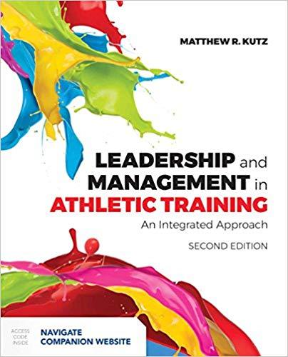Leadership and Management in Athletic Training, 2nd Edition