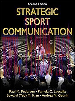 Strategic Sport Communication 2nd Edition,