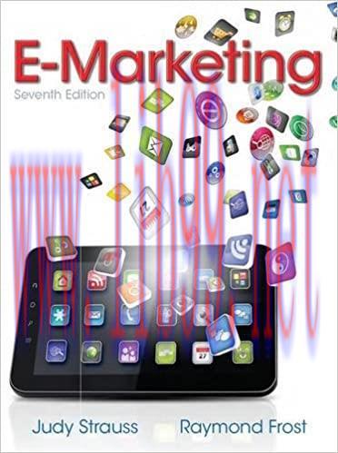Test Bank for E-Marketing 7th Edition by Judy Strauss