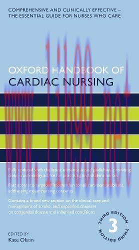 [AME]Oxford Handbook of Cardiac Nursing (Oxford Handbooks in Nursing) 3rd Edition (Original PDF...