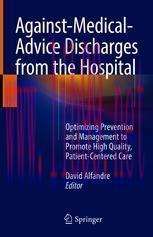 [PDF]Against‐Medical‐Advice Discharges from_ the Hospital: Optimizing Prevention and Management...