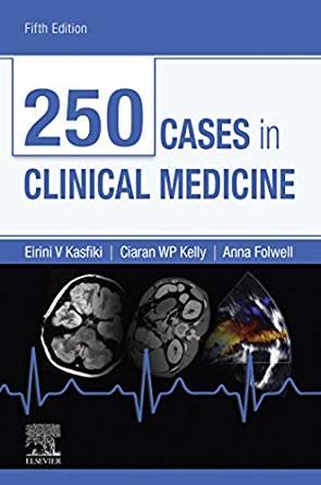 250 Cases in Clinical Medicine 5th Edition