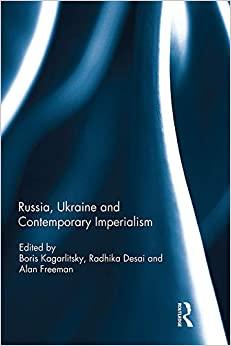 (PDF)Russia, Ukraine and Contemporary Imperialism