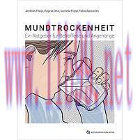 [AME]Mundtrockenheit: Ein Ratgeber für Betroffene und Angeh&ouml;rige (German Edition) (EPUB)
