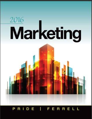 (IM)Marketing 2016, 18th Edition by William M. Pride and O. C. Ferrell.zip
