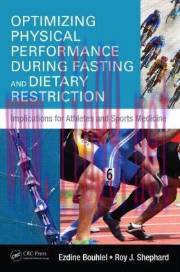 [AME]Optimizing Physical Performance During Fasting and Dietary Restriction: Implications for A...