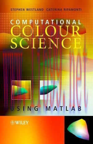[FOX-Ebook]Computational Colour Science using MATLAB