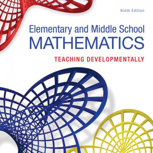 Elementary and Middle School Mathematics Teaching Developmentally 9th Edition