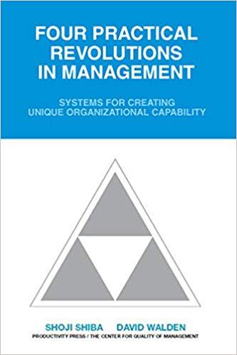 (PDF)Four Practical Revolutions in Management Systems for Creating Unique Organizational Capabi...