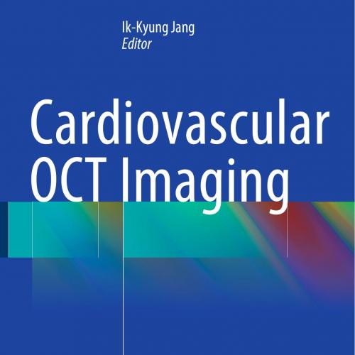 Cardiovascular OCT Imaging