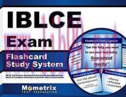 (PDF)IBLCE Exam Flashcard Study System: IBLCE Test Practice Questions & Review for the Internat...