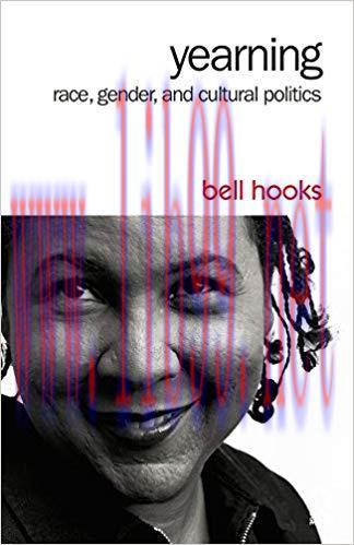 Yearning: Race, Gender, and Cultural Politics 2nd Edition,