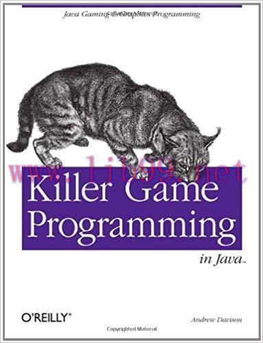 Killer Game Programming in Java: Java Gaming & Graphics Programming 1st Edition,